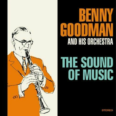 Benny Goodman - Sound of Music SEALED NEW CD