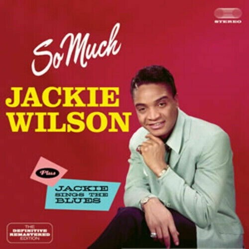 Jackie Wilson : So Much Plus Jackie Sings the Blues CD Bonus Tracks  Album