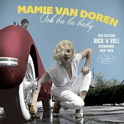 Mamie van Doren - Ooh Ba La Baby: Her Exciting Rock N Roll Recording [New CD]