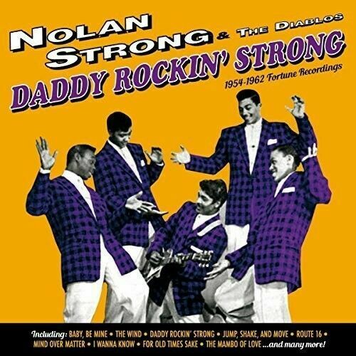 Nolan Strong / Diabl Daddy Rockin Strong: 1954-1962 Fortune Recordings [New CD]