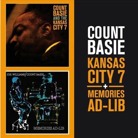 Count Basie - Kansas City 7 & Memories Ad-Lib [CD New]