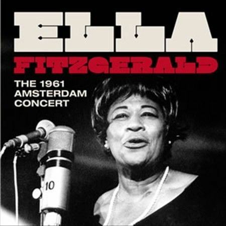 Ella Fitzgerald - 1961 Amsterdam Concert [New CD] Bonus Tracks