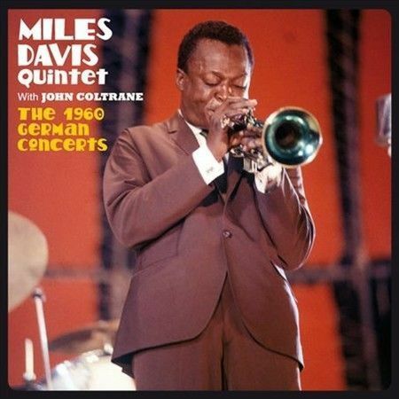 JOHN COLTRANE/MILES DAVIS QUINTET - 1960 GERMAN CONCERTS NEW CD