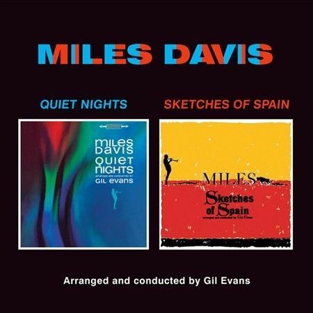 GIL EVANS/MILES DAVIS - QUIET NIGHTS/SKETCHES OF SPAIN [BONUS TRACKS] NEW CD