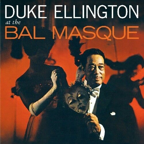 Duke Ellington - Bal Masque [New CD] Bonus Tracks