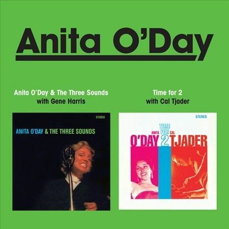 ANITA O'DAY - AND THE THREE SOUNDS/TIME FOR TWO NEW CD