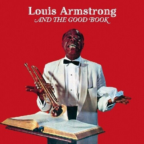 Louis Armstrong - And the Good Book / Louis & the Angels [New CD]