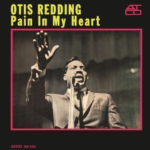Otis Redding - Pain in My Heart [New Vinyl LP] 180 Gram
