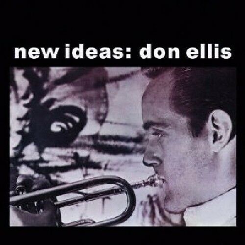 DON ELLIS/DON ELLIS QUINTET - NEW IDEAS NEW CD