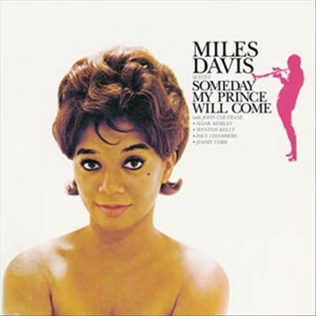 MILES DAVIS/MILES DAVIS SEXTET - SOMEDAY MY PRINCE WILL COME NEW CD