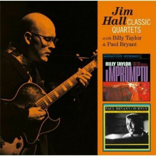 JIM HALL - CLASSIC QUARTETS-IMPROMPTU/BURNIN' NEW CD