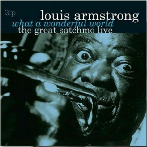 Louis Armstrong - What a Wonderful World-The Great Satchmo Live [New Vinyl] Holl