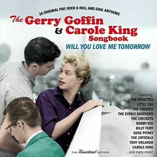 Gerry Goffin / Carol - Will You Love Me Tomorrow: 30 Original Pop Rock & Roll &