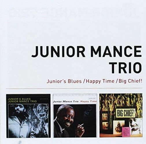 Junior Mance - Junior's Blues + Happy Time + Big Chief! [New CD] Spain - Import