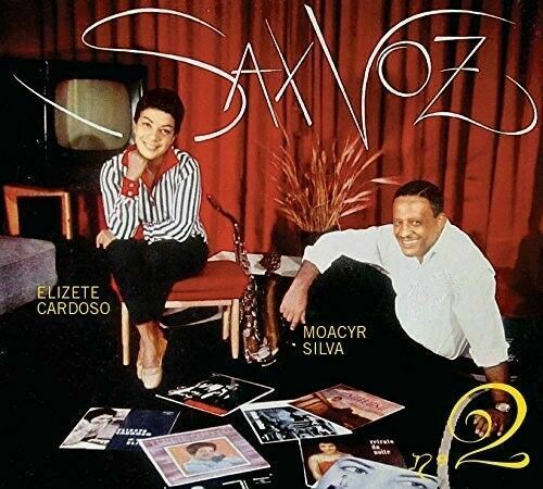 ELIZETE CARDOSO - SAX VOZ VOLS. 1 & 2 W/ MOACYR SILVA SEALED NEW CD