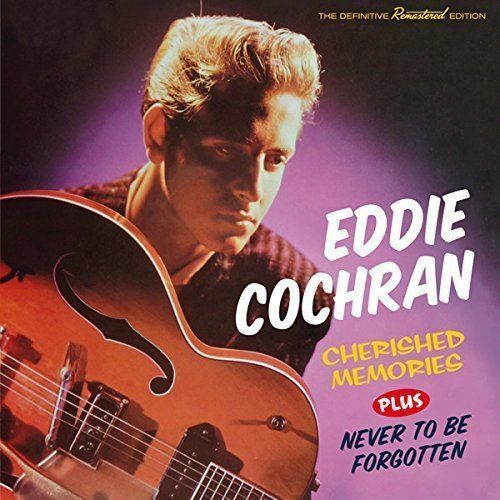 Cochran, Eddie Cherished Memories + Never To Be Forgotten 8 Bonus Tracks (NEWCD)