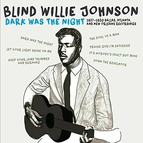 Blind Willie Johnson - Dark Was The Night: 1927-1930 [New CD] With Book, Spain -
