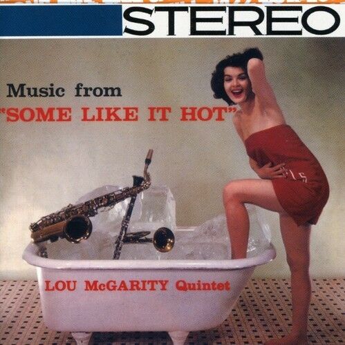 LOU MCGARITY - SOME LIKE IT HOT SEALED NEW CD