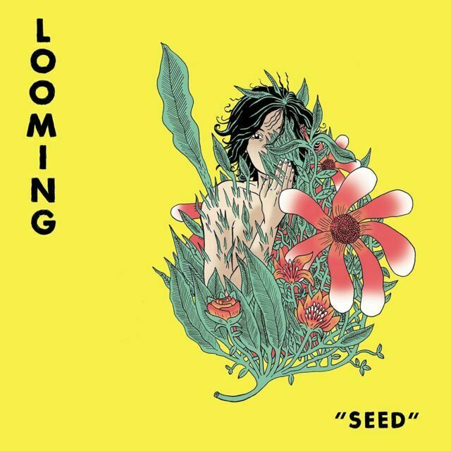LOOMING SEED NEW VINYL