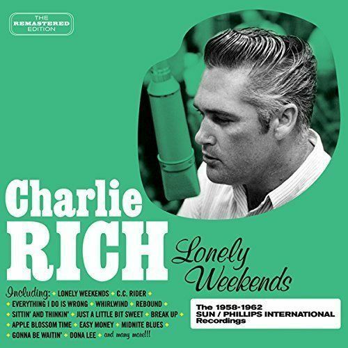 Charlie Rich - Lonely Weekends [New CD] Spain - Import