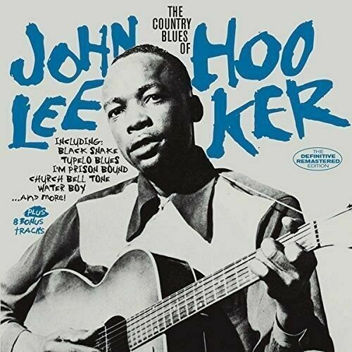 John Lee Hooker - Country Blues of John Lee Hooker + 8 Bonus Tracks [New CD] Bon