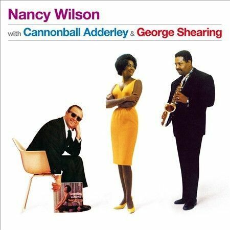 Nancy Wilson - With Adderley Cannonball & Shearing George [CD New]