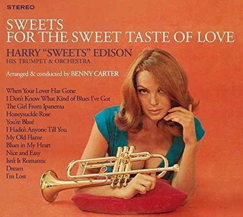 Harry Edison Sweets - Sweets For The Sweet Taste Of Love / When The Lights Are L