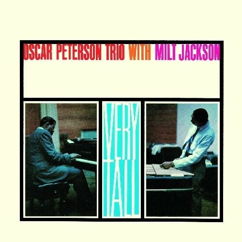 Oscar Peterson - Very Tall [New CD]