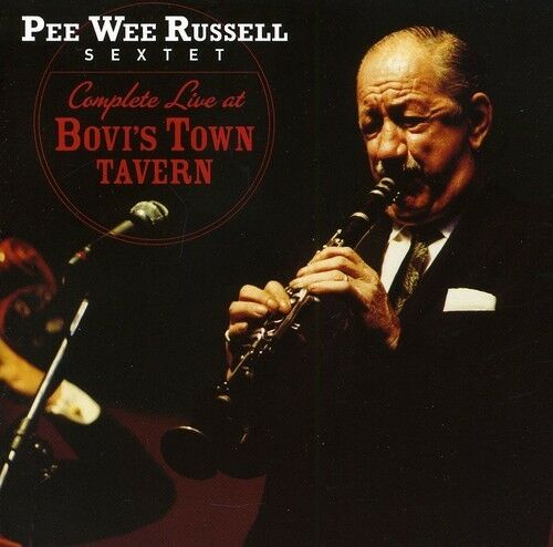 Pee Wee Russell - Complete Live At Bovi's Town Tavern [CD New]