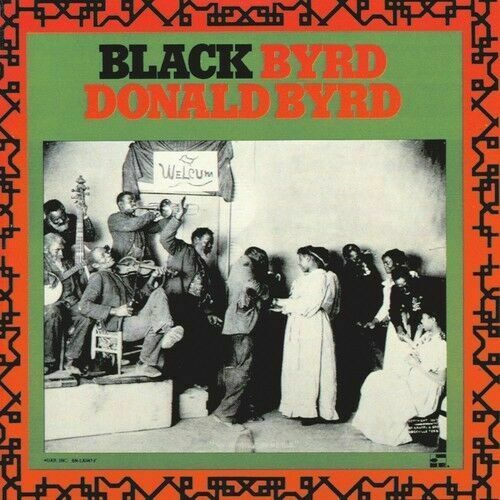 Donald Byrd - Black Byrd [New Vinyl]