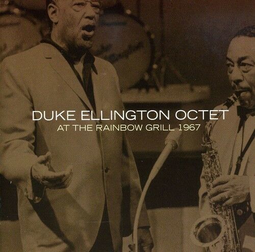 Duke Ellington Octet ‎– At The Rainbow Grill 1967 CD