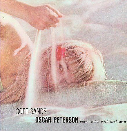 OSCAR PETERSON - PLAYS AND SINGS: SOFT SANDS CD