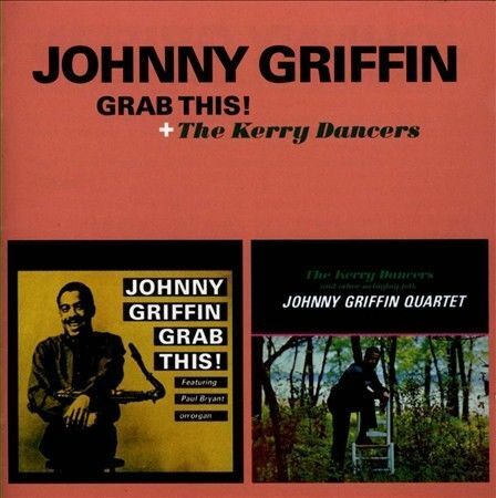 Johnny Griffin - Grab This / the Kerry Dancers [New CD] Rmst
