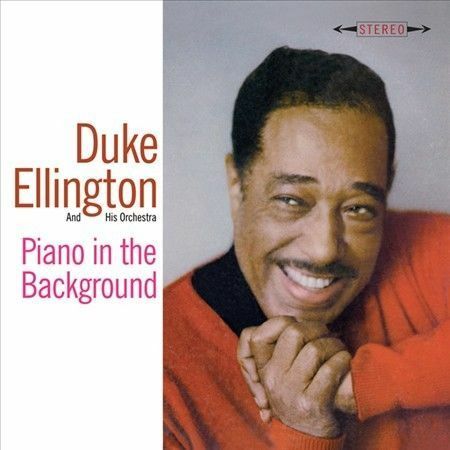 Duke Ellington - Piano in the Background [New CD]