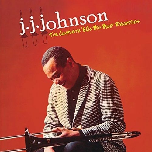 J.J. Johnson - Complete '60s Big Band Recordings [New CD] Spain - Impo