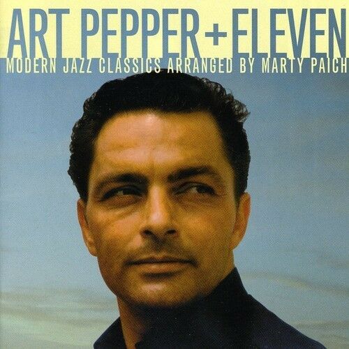 Art Pepper - Plus Eleven [New CD] Bonus Tracks