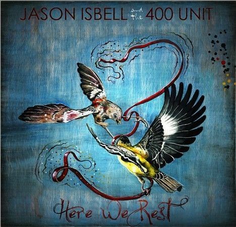 Jason Isbell & The 400 Unit - Here We Rest 2x LP