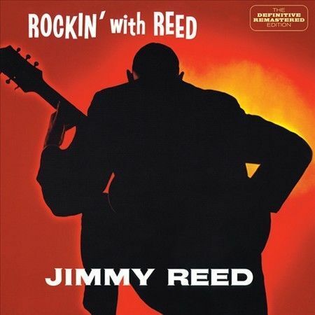 JIMMY REED - ROCKIN' WITH REED/I'M JIMMY REED NEW CD
