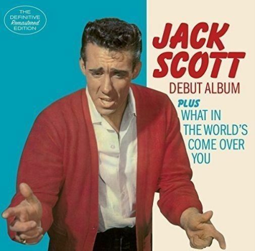 Jack Scott - Debut Album / What in the World's Come Over You [New CD] BonusTrack