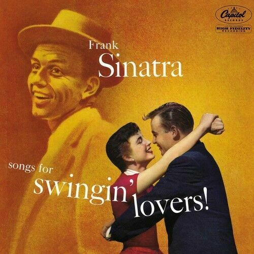 Frank Sinatra - Songs for Swingin Lovers [New Vinyl LP]