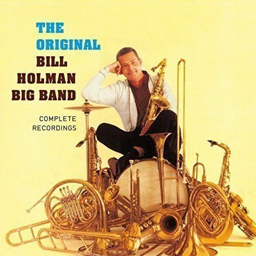 Original Bill Holman Big Band - Complete Recordings [New CD] Spain - I