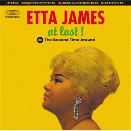 Etta James - At Last / Second Time Around [New CD] Bonus Tracks