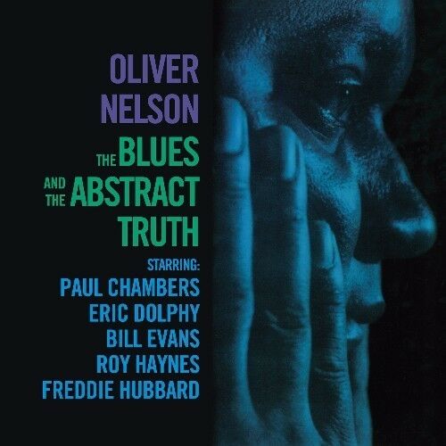 OLIVER NELSON - THE BLUES AND THE ABSTRACT TRUTH [BONUS TRACKS] NEW CD