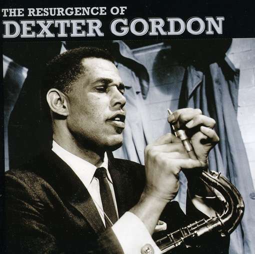 Dexter Gordon - Resurgence Of Dexter Gordon [CD New]